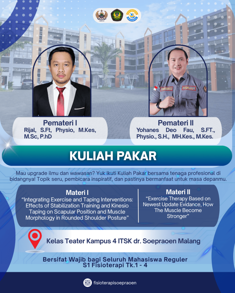 Kuliah Pakar Mahasiswa Sarjana Fisioterapi